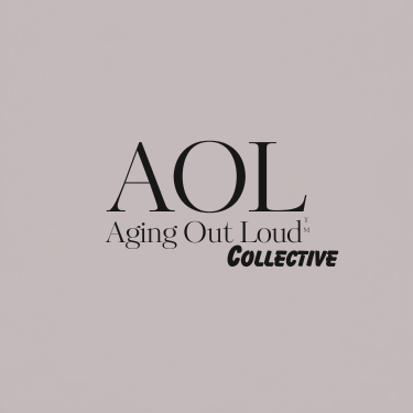 Aging Out Loud Collective
